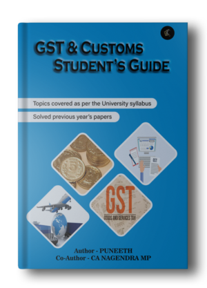 GST & Customs Student's Guide