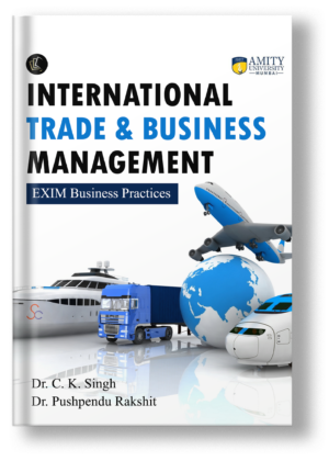 International Trade & Business Management ‘EXIM Business Practices’