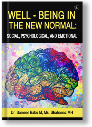 Well-Being in the New Normal: Social, Psychological, and Emotional