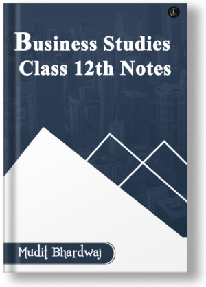 Business Studies Class 12th Notes