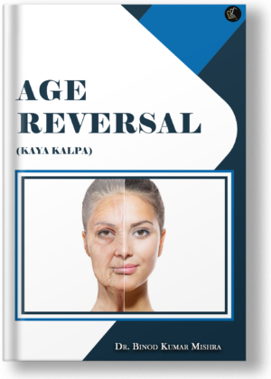 Age Reversal (Kaya Kalpa)