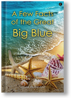 A Few Facts of the Great Big Blue
