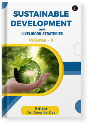 Sustainable Development and Livelihood Strategies Volume II