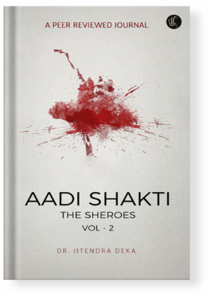 Aadi Shakti - The Sheroes Vol - 2
