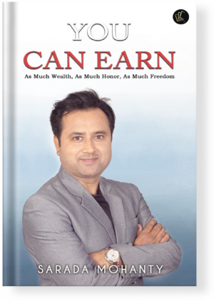 You Can Earn As Much Wealth, As Much Honor, As Much Freedom