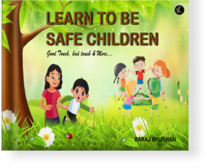 Learn to be Safe Children | Good Touch, Bad Touch & More
