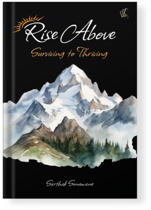 Rise Above Surviving to Thriving