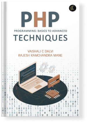 PHP Programming Basics to Advanced Techniques