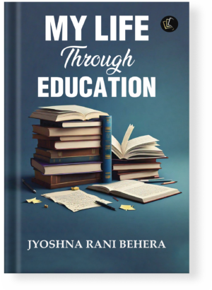 My Life Through Education