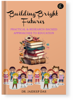 Building Bright Futures | Practical, Research-Backed Approaches to Education