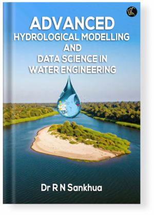 Advanced hydrological Modelling and Data Science in Water Engineering