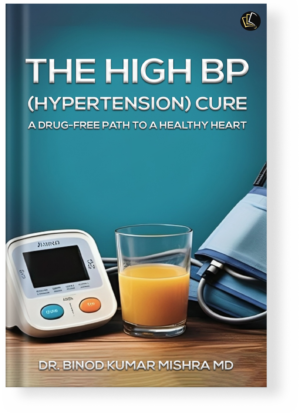 The High BP | HYPERTENSION CURE | A DRUG-FREE PATH TO A HEALTHY HEART