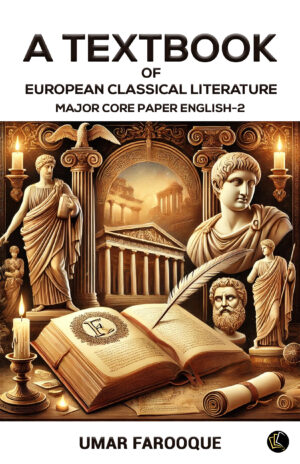 A Textbook of European Classical Literature | Major Core Paper English-2