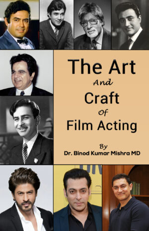 The Art And Craft Of Film Acting