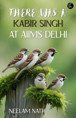 There Was A Kabir Singh At AIIMS Delhi
