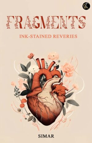 Fragments l INK STAINED REVERIES