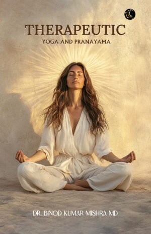 Therapeutic Yoga and Pranayama