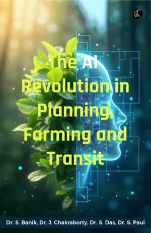 The AI Revolution in Planning, Farming, and Transit