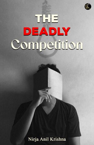 The Deadly Competition