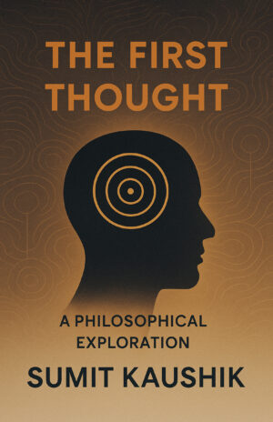The First Thought | A Philosophical Exploration