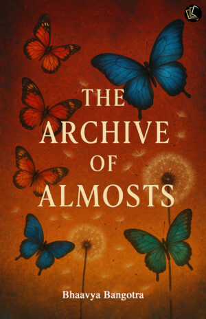 The Archive of Almosts