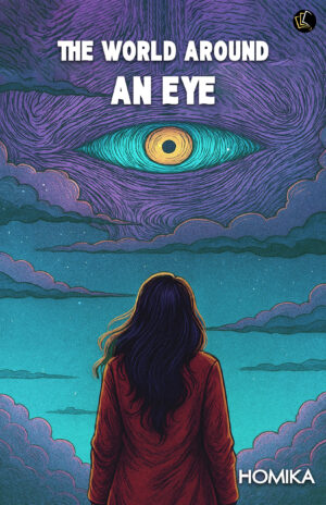 The World Around An Eye