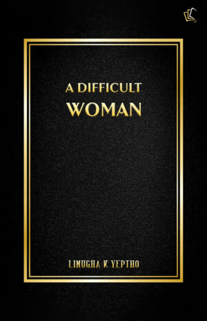 A Difficult Woman