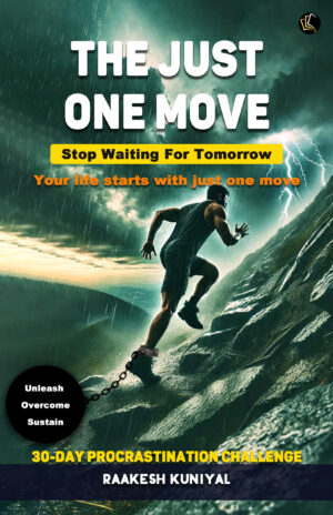 The Just One Move | 30-Day Procrastination Challenge
