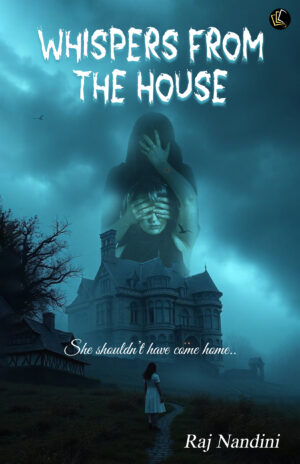 Whispers from the House