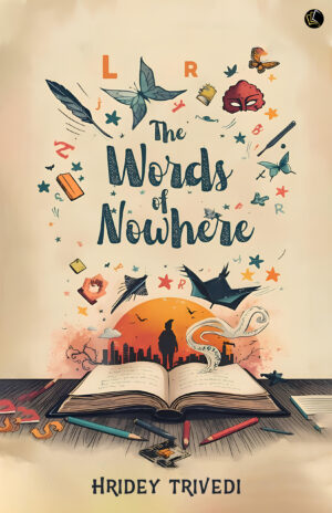 The Words of Nowhere