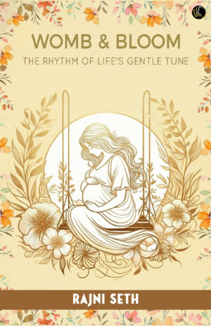 WOMB & BLOOM | THE RHYTHM OF LIFE’S GENTLE TUNE